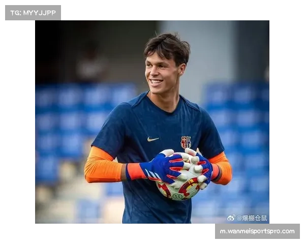 胡安·加西亚转会巴萨 门将位置完成新老交替